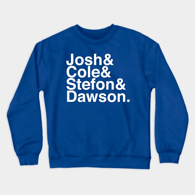 Josh & Cole & Stefon & Dawson Crewneck Sweatshirt by Carl Cordes